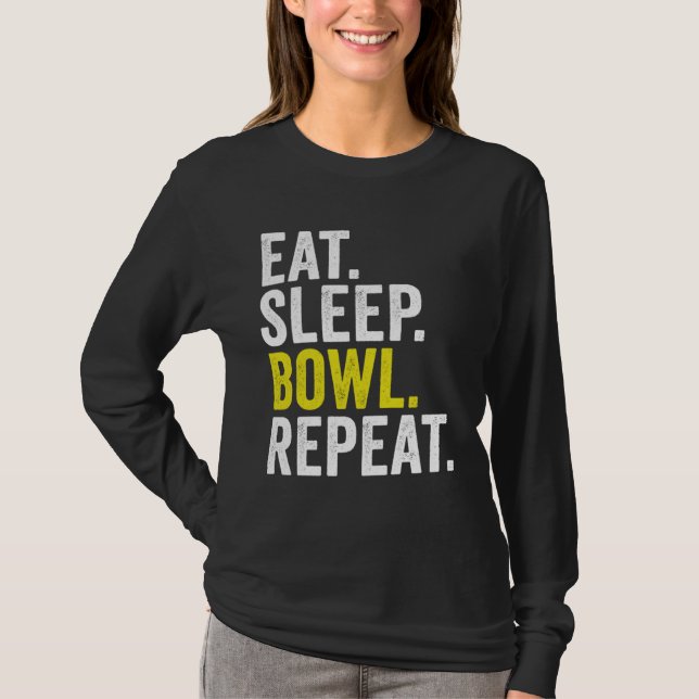 Eat Sleep Bowl Repeat Cricket Bowling T-Shirt (Front)