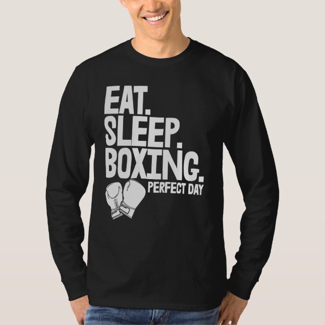Eat Sleep Boxing Perfect Day   Women Boxing Sports T-Shirt (Front)