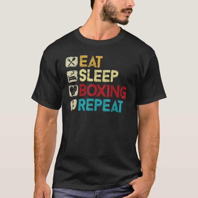 Eat Sleep Boxing Repeat Boxing Man Boxing Gloves C T-Shirt (Front)