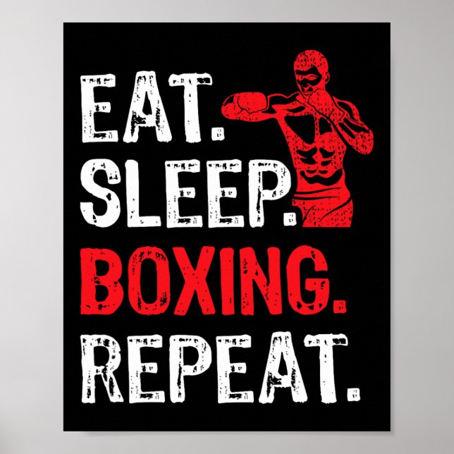Eat Sleep Boxing Repeat Boxing Player Funny  Poster (Front)