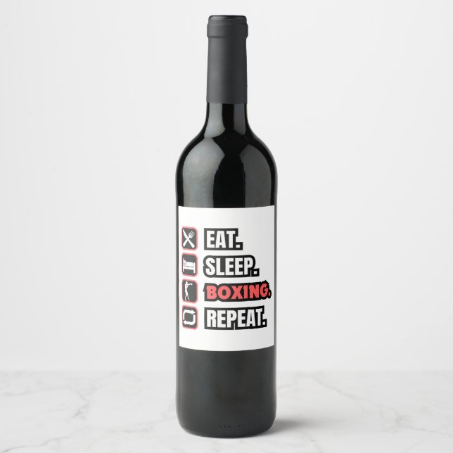 Eat Sleep Boxing Repeat Wine Label (Front)