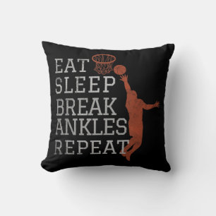 Eat Sleep Break Ankles Repeat Basketball Fun Throw Pillow