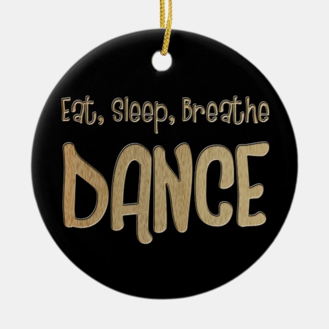 Eat Sleep Breathe Dance Christmas Ornament (Front)