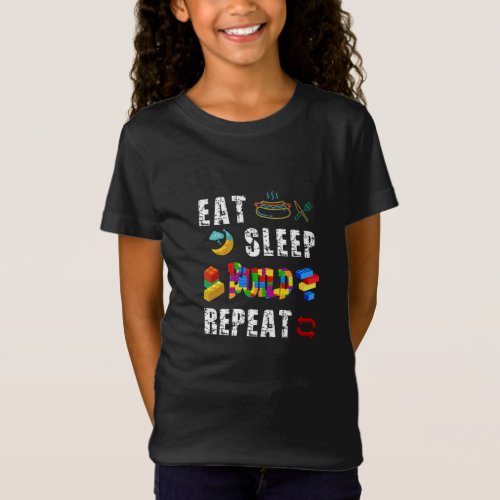 Eat sleep build repeat blocks master_Funny Build T_Shirt