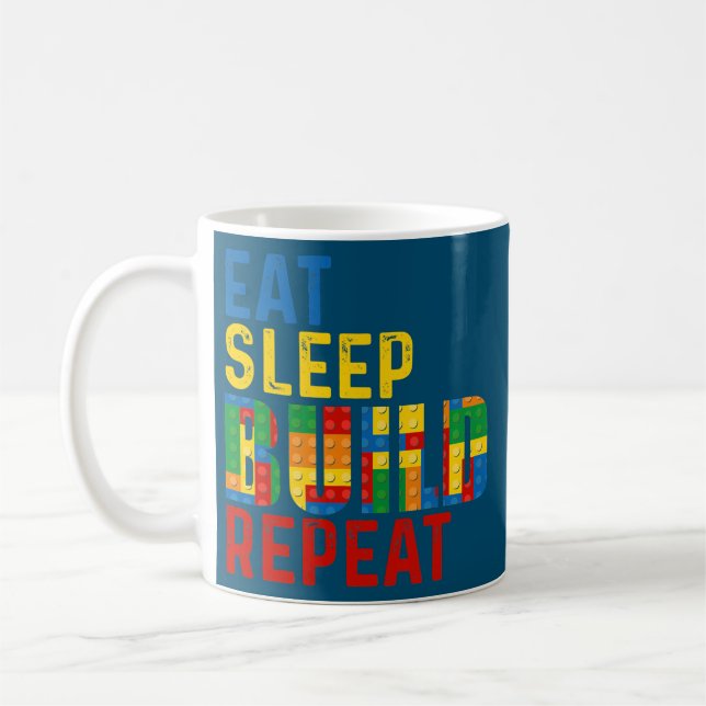 Eat Sleep Build Repeat Building Bricks Master Coffee Mug (Left)
