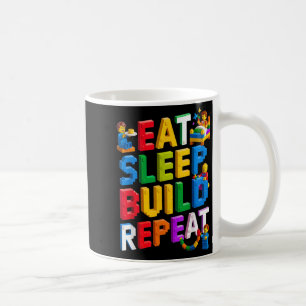 Eat Sleep Build Repeat Master Builder Building Bri Coffee Mug
