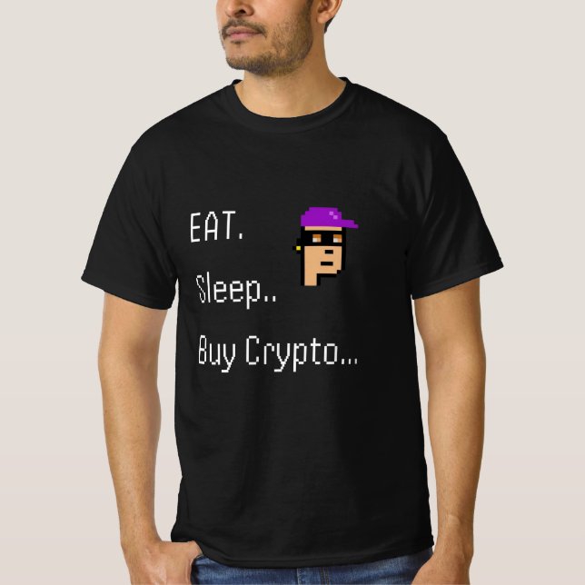 Eat Sleep Buy Crypto T-Shirt | NFT Investor Gift | (Front)