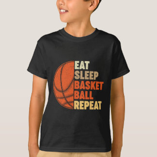 Eat Sleep Bysketbyll Repeat For Player Vintage Fun T-Shirt
