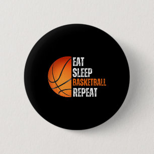 Eat Sleep Bysketbyll Repeat Gift For Bysketbyll Fa Button