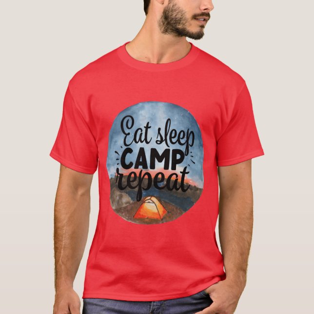 Eat Sleep Camp Repeat Adventure Camping Vacation f T-Shirt (Front)