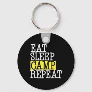 Eat Sleep Camp Repeat - Camping Camper Funny Quote Keychain