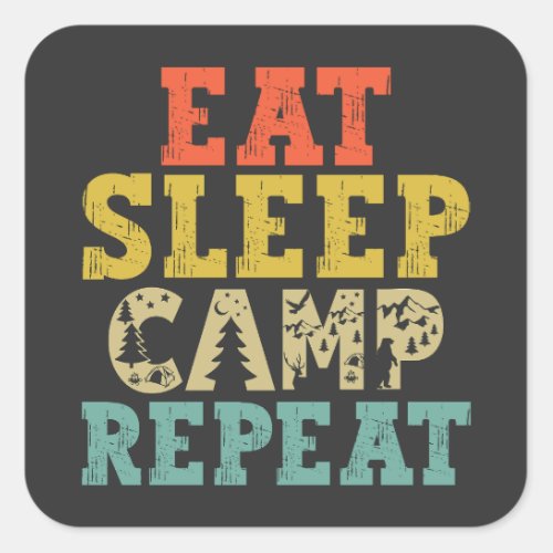 Eat Sleep Camp Repeat Camping Lover Square Sticker