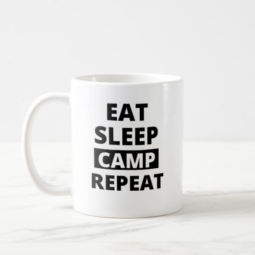 Eat sleep camp repeat coffee mug