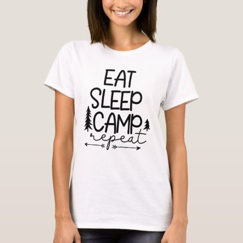 Eat Sleep Camp Repeat Funny T_Shirt