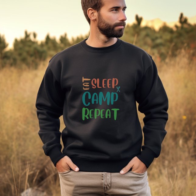 Eat Sleep Camp Repeat – The Ultimate Camping Life Sweatshirt (Creator Uploaded)