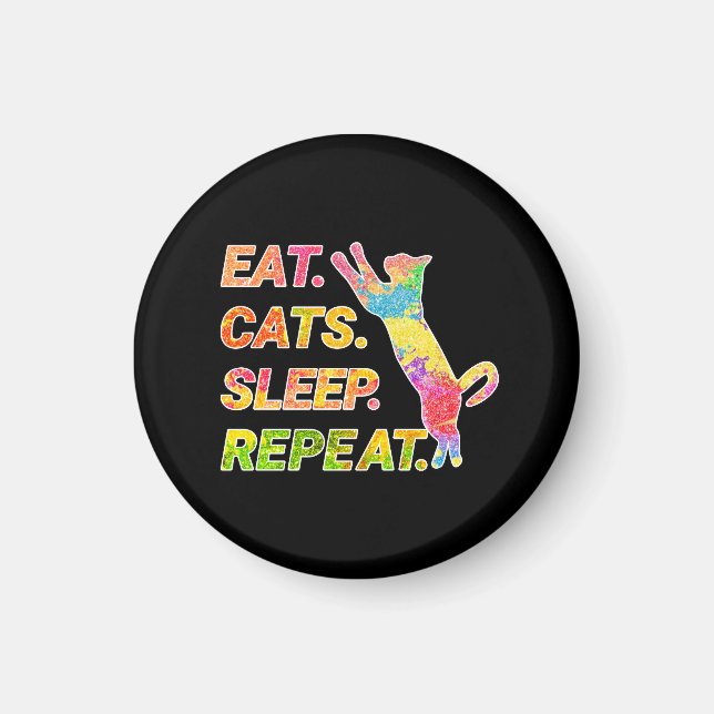 Eat, Sleep, Cats, Repeat – Colorful Cat Lover Magnet (Front)