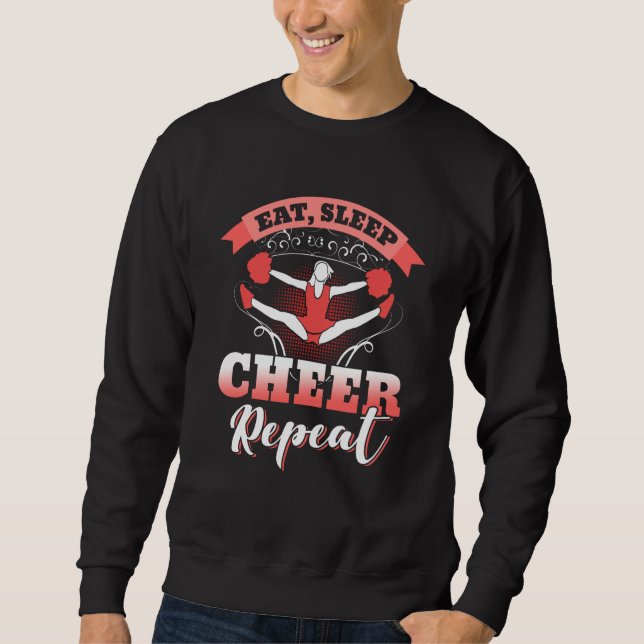 eat sleep cheer repeat Amazing Cheerleading Sweatshirt (Front)
