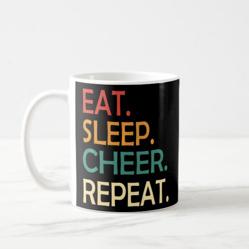 Eat Sleep Cheer Repeat Cheerleader Cheering Cheerl Coffee Mug