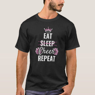 Eat Sleep Cheer Repeat Cheerleader   T-Shirt