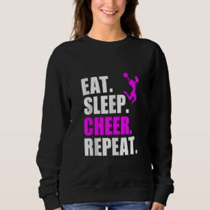 Eat Sleep Cheer Repeat Cheerleading Cheerleader Sweatshirt