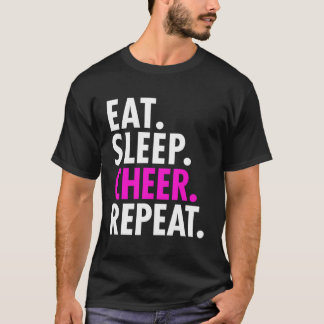 Eat Sleep Cheer Repeat Cheerleading T-Shirt