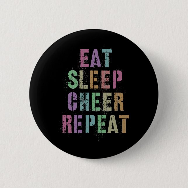 Eat Sleep Cheer Repeat Cheerleading Team Cheerlead Button (Front)