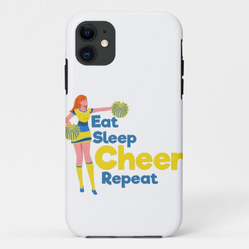 Eat Sleep Cheer Repeat Funny Gift for Cheerleader iPhone 11 Case