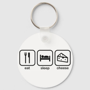 Eat Sleep Cheese Keychain
