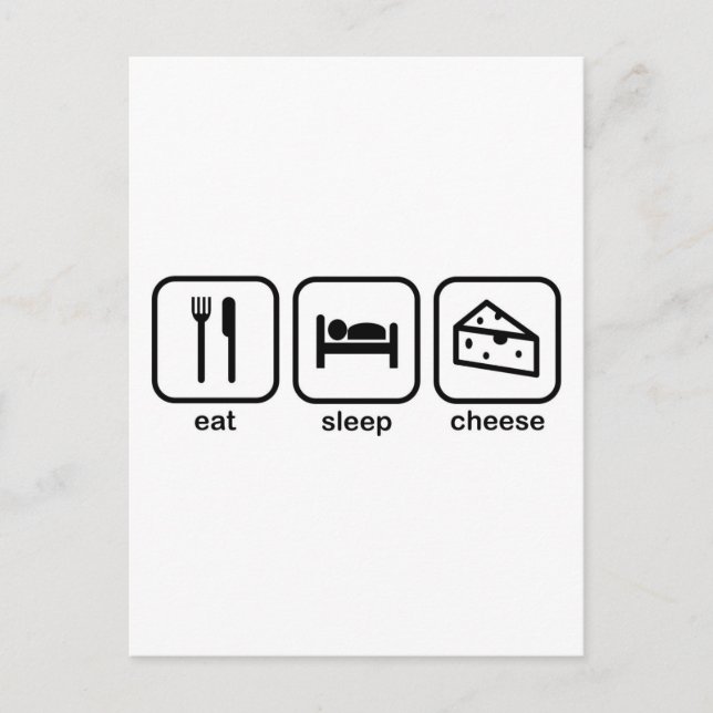 Eat Sleep Cheese Postcard (Front)