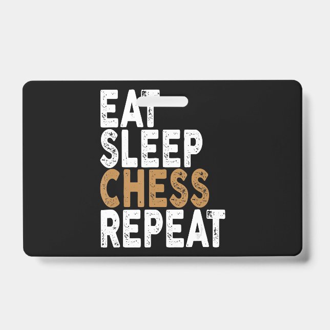 eat sleep chess repeat   chess badge (Front)