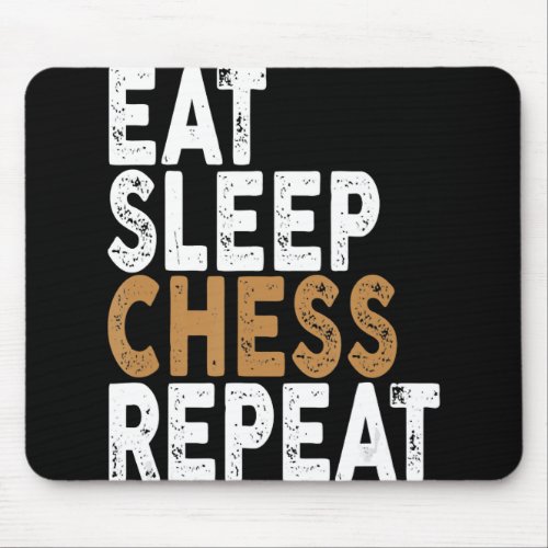 eat sleep chess repeat   chess mouse pad