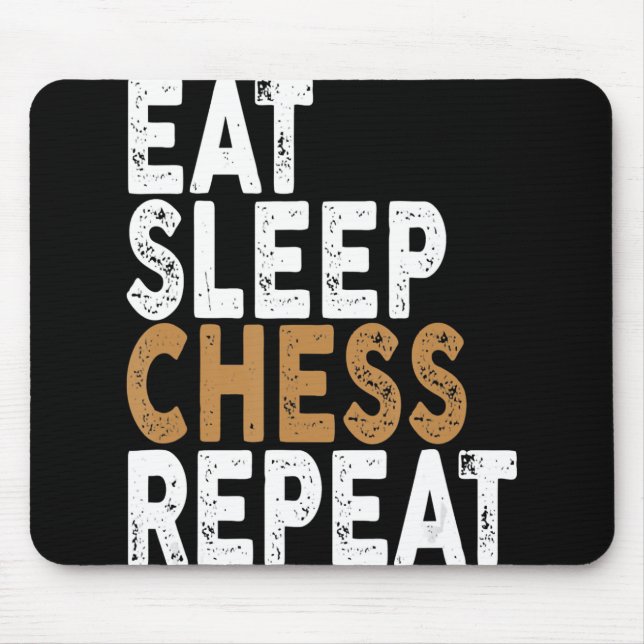 eat sleep chess repeat   chess mouse pad (Front)