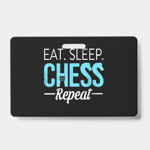 Eat Sleep Chess Repeat Player Board Kids Boy Game Badge