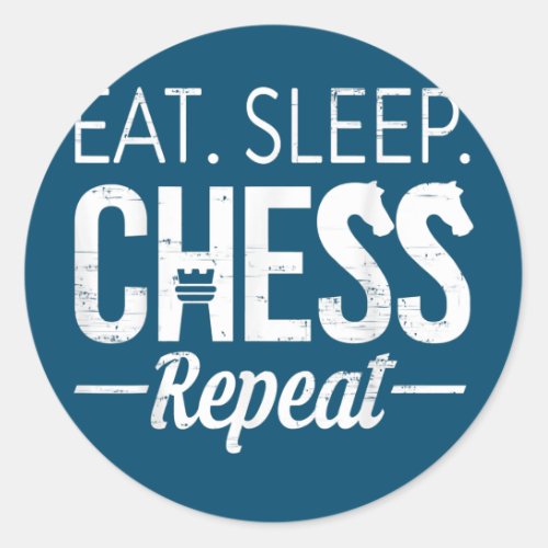 Eat Sleep Chess Repeat Player Board Kids Boy Game Classic Round Sticker