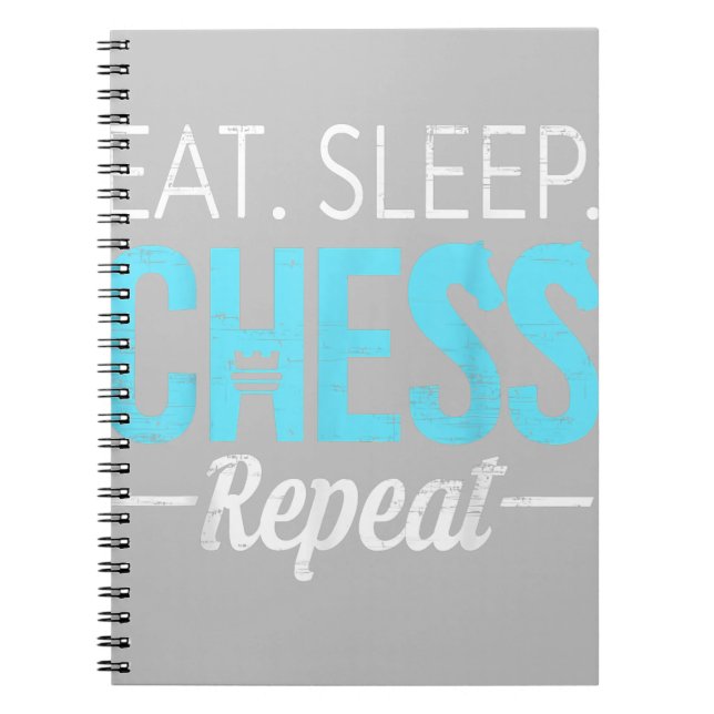 Eat Sleep Chess Repeat Player Board Kids Boy Game Notebook (Front)
