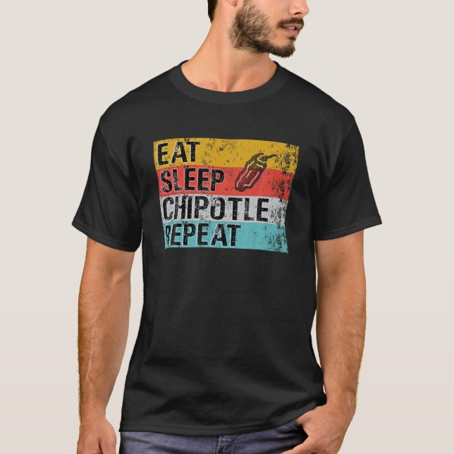 Eat Sleep Chipotle Repeat Funny Chipotle Vintage T-Shirt (Front)