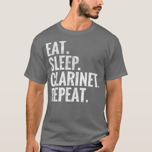 Eat Sleep Clarinet Repeat T_Shirt