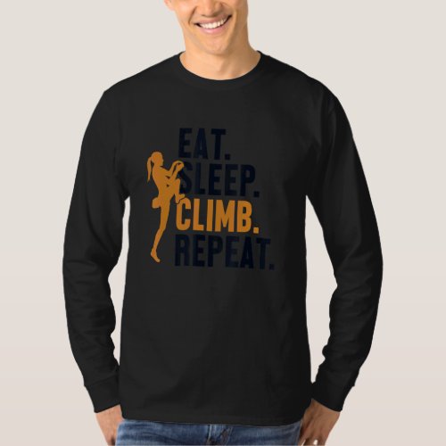 Eat Sleep Climb Repeat Bouldering Speed Climbing T_Shirt