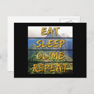 Eat Sleep Climb Repeat - Machu Picchu, Peru Postcard