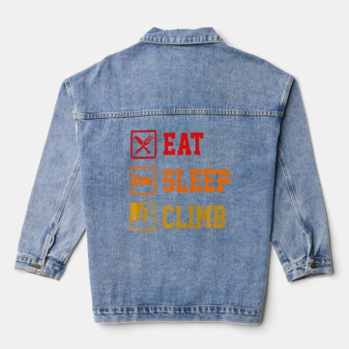 Eat Sleep Climb Repeat Rock Boulder Bouldering Roc Denim Jacket