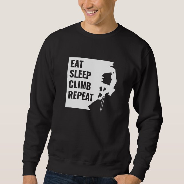 Eat Sleep Climb Repeat Sweatshirt (Front)