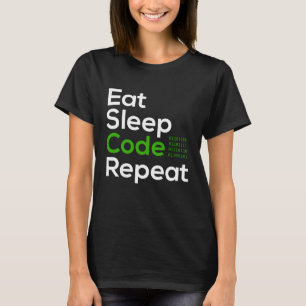 Eat Sleep Code Binary Programmer Life Tech Humor T-Shirt
