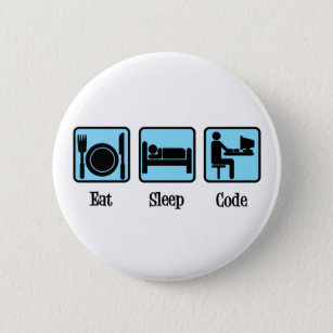 Eat Sleep Code Button
