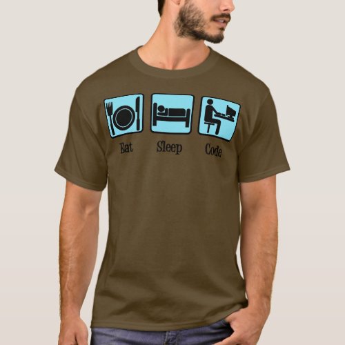 Eat Sleep Code Computer Humor T_Shirt