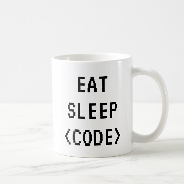 EAT SLEEP CODE Funny quote mug for programmer (Right)