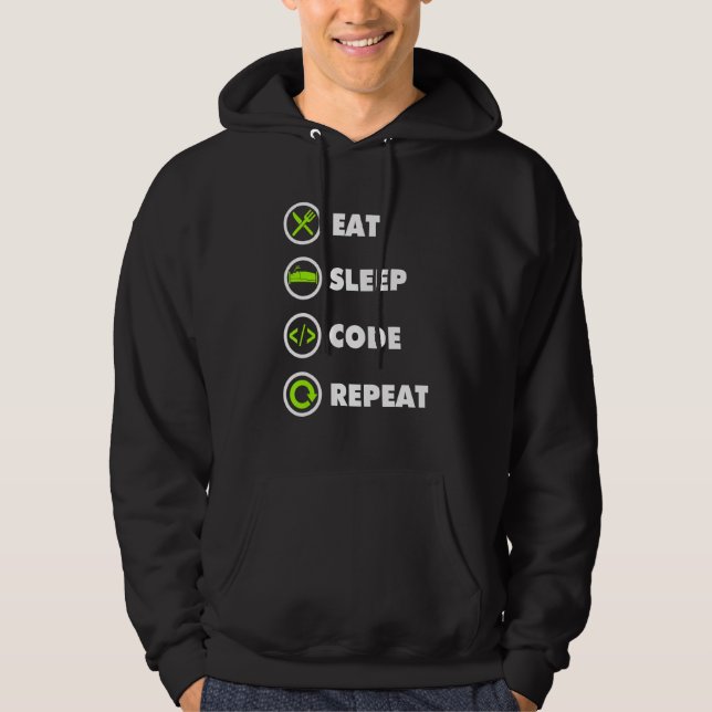 Eat Sleep Code Repeat Coding Coder Programmer Hoodie (Front)