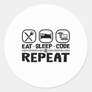 Eat Sleep Code Repeat Medical Coder Coding Gift Classic Round Sticker