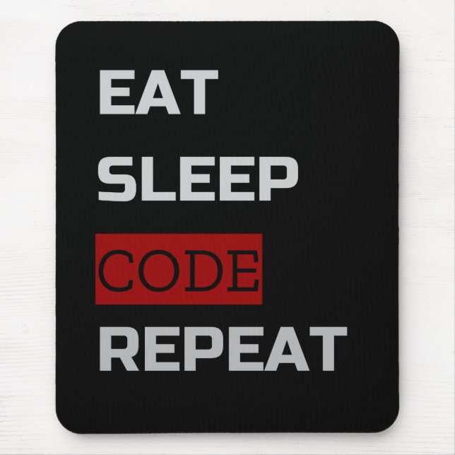 Eat Sleep CODE Repeat Mouse Pad (Front)