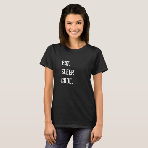 EAT SLEEP CODE T_Shirt