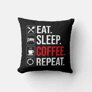 Eat. Sleep. Coffee. Repeat Throw Pillow